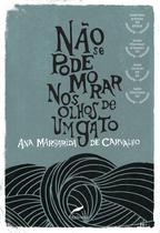 Livro - Não se pode morar nos olhos de um gato