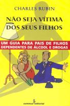 Livro - Não seja vítima dos seus filhos