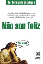 Livro - Não sou feliz