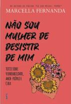 Livro - Não sou mulher de desistir de mim