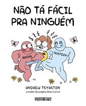 Livro - Não tá fácil pra ninguém
