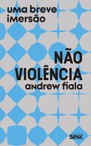 Livro - Não Violência Livro - Não Violência
