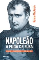 Livro - Napoleão: A fuga de Elba