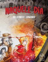 Livro - Naquele dia Livro - Naquele dia