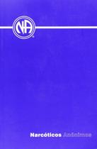 Livro Narcóticos Anônimos Narcóticos Anônimos Edição em espanhol Livro Narcóticos Anônimos Narcóticos Anônimos Edição em espanhol