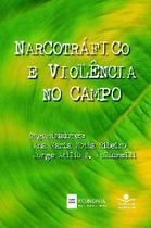 Livro - Narcotráfico e violência no campo