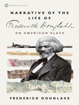 Livro - Narrative Of The Life Of Frederick Douglass - An American Slave Livro - Narrative Of The Life Of Frederick Douglass - An American Slave