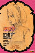 Livro - Naruto - A História Secreta de Sakura: Contemplações de Amor na Brisa de Primavera