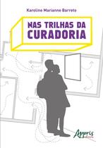 Livro - Nas trilhas da curadoria Livro - Nas trilhas da curadoria
