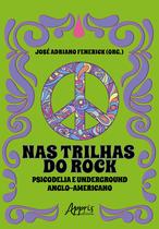 Livro - Nas Trilhas do Rock Livro - Nas Trilhas do Rock