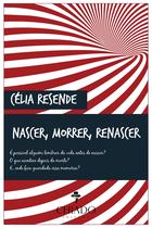 Livro - Nascer, Morrer, Renascer