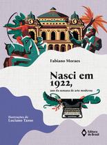 Livro - Nasci em 1922, ano da Semana de Arte Moderna