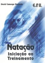 Livro - Natação Iniciação ao Treinamento Livro - Natação Iniciação ao Treinamento