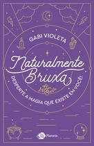 Livro - Naturalmente bruxa