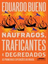 Livro - Náufragos, traficantes e degredados (Coleção Brasilis - Livro 2) Livro - Náufragos, traficantes e degredados (Coleção Brasilis - Livro 2)