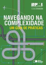 Livro - Navegando na complexidade (PMI Project Management Institute)