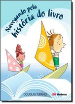 Livro - Navegando pela história do livro Livro - Navegando pela história do livro