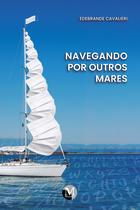 Livro - Navegando por outros mares Livro - Navegando por outros mares