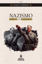 Livro - Nazismo - direita ou esquerda? Livro - Nazismo - direita ou esquerda?