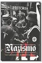 Livro Nazismo: Grandes Reportagens (coleção Aventuras na História) (Vários Autores)