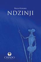 Livro - Ndzinji - A Escola Chamada Cavalo Livro - Ndzinji - A Escola Chamada Cavalo