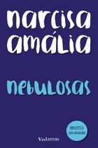Livro - Nebulosas - Narcisa Amália (LEITURA OBRIGATÓRIA FUVEST) Livro - Nebulosas - Narcisa Amália (LEITURA OBRIGATÓRIA FUVEST)