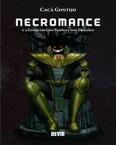 Livro Necromance e A Conquista do Planeta dos Dragões - Devir