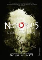 Livro - Necrópolis 2 - A Batalha das Feras Livro - Necrópolis 2 - A Batalha das Feras