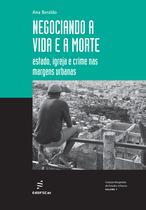 Livro - Negociando a vida e a morte