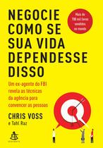 Livro - Negocie como se sua vida dependesse disso