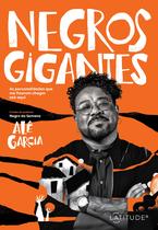 Livro - Negros Gigantes Livro - Negros Gigantes