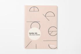 Livro Neide Sá: Vida, doce mistério