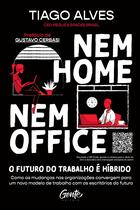 Livro - Nem home nem office Livro - Nem home nem office