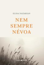 Livro - Nem sempre névoa Livro - Nem sempre névoa