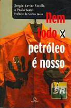 Livro - Nem todo o petróleo é nosso
