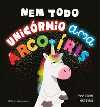 Livro - Nem Todo Unicórnio Ama Arco-Íris Livro - Nem Todo Unicórnio Ama Arco-Íris