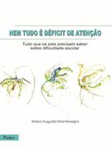 Livro - Nem Tudo E Deficit De Atencao - 2ª Ed Livro - Nem Tudo E Deficit De Atencao - 2ª Ed