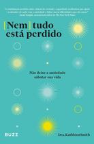Livro - Nem tudo está perdido Livro - Nem tudo está perdido