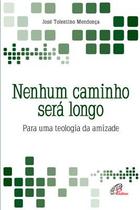 Livro - Nenhum caminho será longo