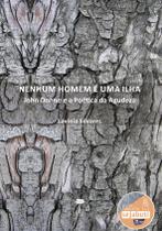 Livro - Nenhum homem é uma ilha Livro - Nenhum homem é uma ilha