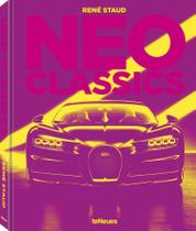 Livro - Neo classics - From factory to cult car in 0 seconds Livro - Neo classics - From factory to cult car in 0 seconds