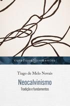 Livro - Neocalvinismo