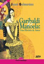 Livro - Neoleitores – Garibaldi e Manoela: uma história de amor