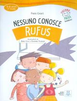 Livro - Nessuno Conosce Rufus - Libro + Cd Audio - ALMA EDIZIONI Livro - Nessuno Conosce Rufus - Libro + Cd Audio - ALMA EDIZIONI