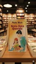 Livro Nesta Data Querida - Pedro Bloch - Ediouro