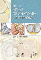 Livro - Netter Atlas de Anatomia Ortopédica
