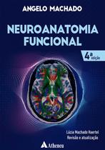 Livro - Neuroanatomia Funcional - 4 edição Livro - Neuroanatomia Funcional - 4 edição