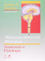 Livro - Neurociência Básica - Anatomia e Fisiologia