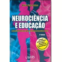 Livro Neurociência E Educação - Wak Editora
