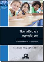Livro - Neurociências e Aprendizagem - Processos Básicos e Transtornos - Velasques - Rúbio